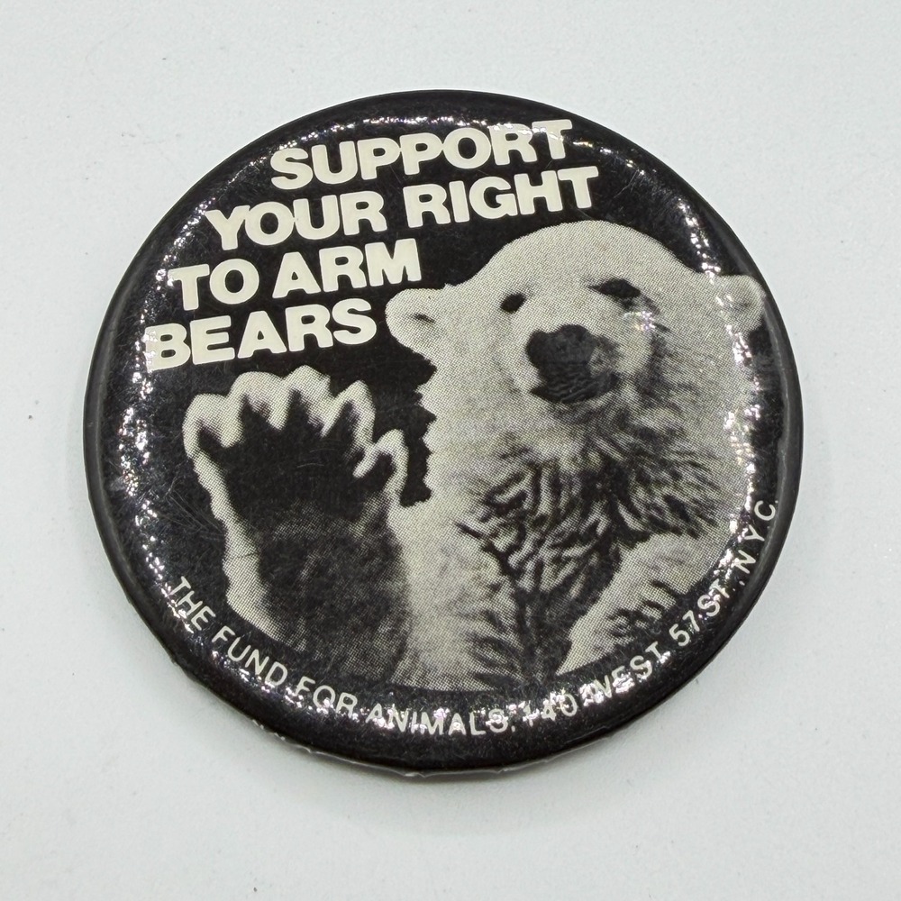 Vintage Fund For Animals Polar Bear Right To Arm Bears Pinback Button NYC Gift